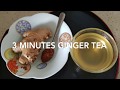 3min Ginger Tea