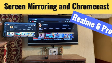 Realme 6 Pro : How to Screen Mirroring and Chromecast to Android Smart TV in Hindi