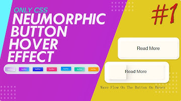 CSS Neumorphism Button Hover Effects | #1