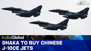 'Debt Trap' Bangladesh To Buy 24 J-10CE Jets On 10-Year Payment Plan