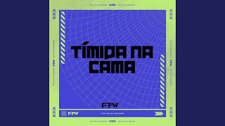 Tímida na Cama (feat. MC MEDUZA)