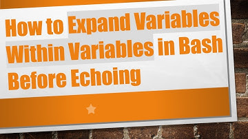How to Expand Variables Within Variables in Bash Before Echoing