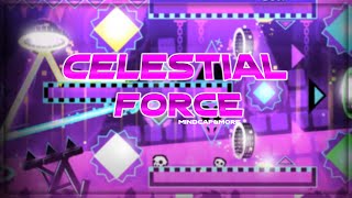 [144HZ FIRST LIST DEMON] "Celestial Force" by Mindcap & more (16th Exteme Demon) | Geometry Dash