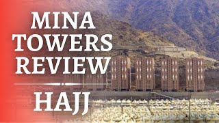#hajj #2022 | My experience in Mina Towers |