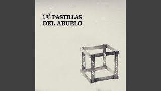 Ansiedad - Las Pastillas del Abuelo