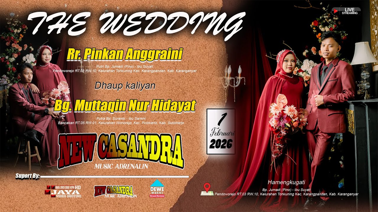 🔴📡LIVE NEW CASANDRA/WEDDING/PINKAN & MUTTAQIN/DEWI MURNI AUDIO/JAYA VISOT HD/1/2/26