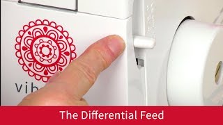 The Differential Feed on the Baby Lock Vibrant