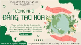 HTTL VĨNH PHƯỚC - Chương Trình Thờ Phượng Chúa - 15/08/2021