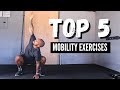 Top 5 mobility exercises for crossfitters  crossfit mobility drills