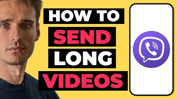 How To Send Long Videos on Viber