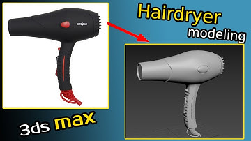 Hairdryer modeling in 3dsmax | 3dsmax | hair dryer | modeling |
