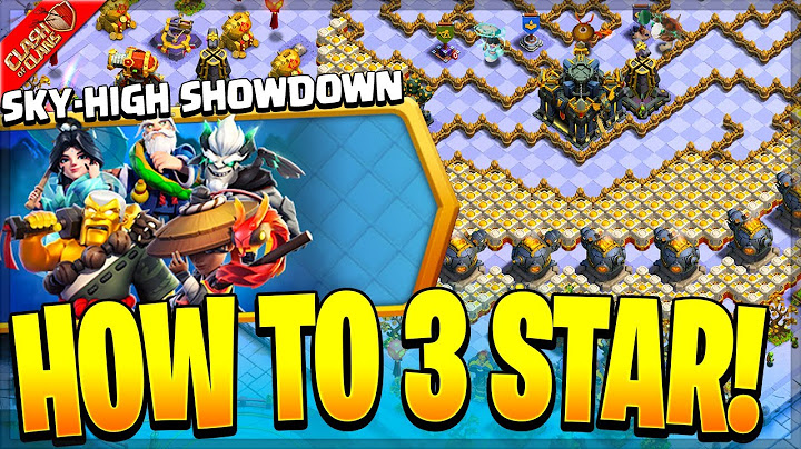 How to 3 Star the Sky High Showdown Challenge in Clash of Clans