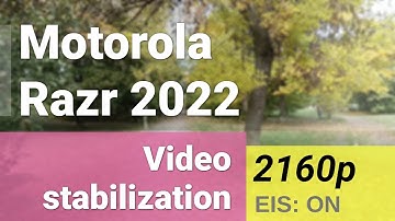 4K 2160p 30fps (main camera) - Motorola Razr 2022 video stabilization sample