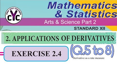 Exercise 2.4 (Q.5 to 8) | Applications of Derivatives | chapter 2 | class 12th | maths part 2