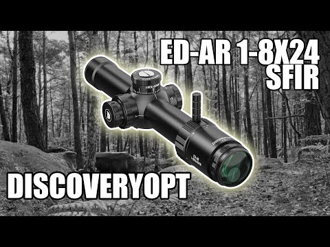 ED-AR 1-8X24SFIR Review / DISCOVERYOPTIC