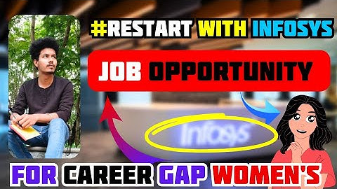Career gap jobs | Infosys hiring | Restart with Infosys | career gap software jobs tamil