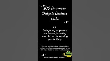 100 Reasons to Delegate Business Tasks #6 #delegate #leadership #businessstrategy #mindingmybusiness
