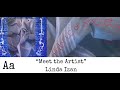 'Meet The Artist' (No:37) | Linda Izan | Textile Artist