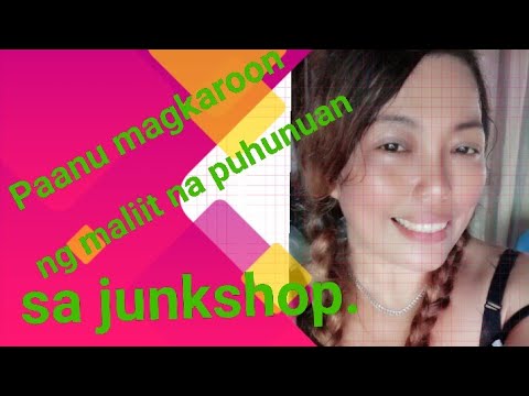 Paano magsimula Ng junkshop Ng maliit na puhunun