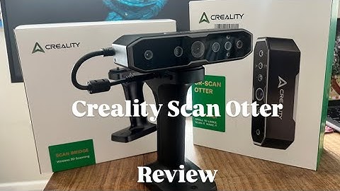 3D Scanner! Creality CR Scan Otter and Scan Bridge demo and review.