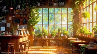 Chill Morning Coffee Shop ☕ Lofi Coffee Shop ☕ Morning Lofi Songs To Put You In A Better Mood