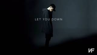 NF - Let You Down (Slowed Down) chords