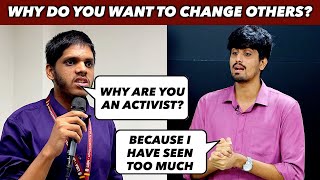 Why Are You An Animal Activist? | Why Do You Want To Change Others? | | Veganism | Q & A