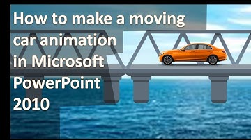 How to make a moving car animation in Microsoft PowerPoint 2010 (Part 2)