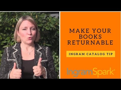 Lightning Source (Ingram Catalog) Tip: Make Your Books Returnable