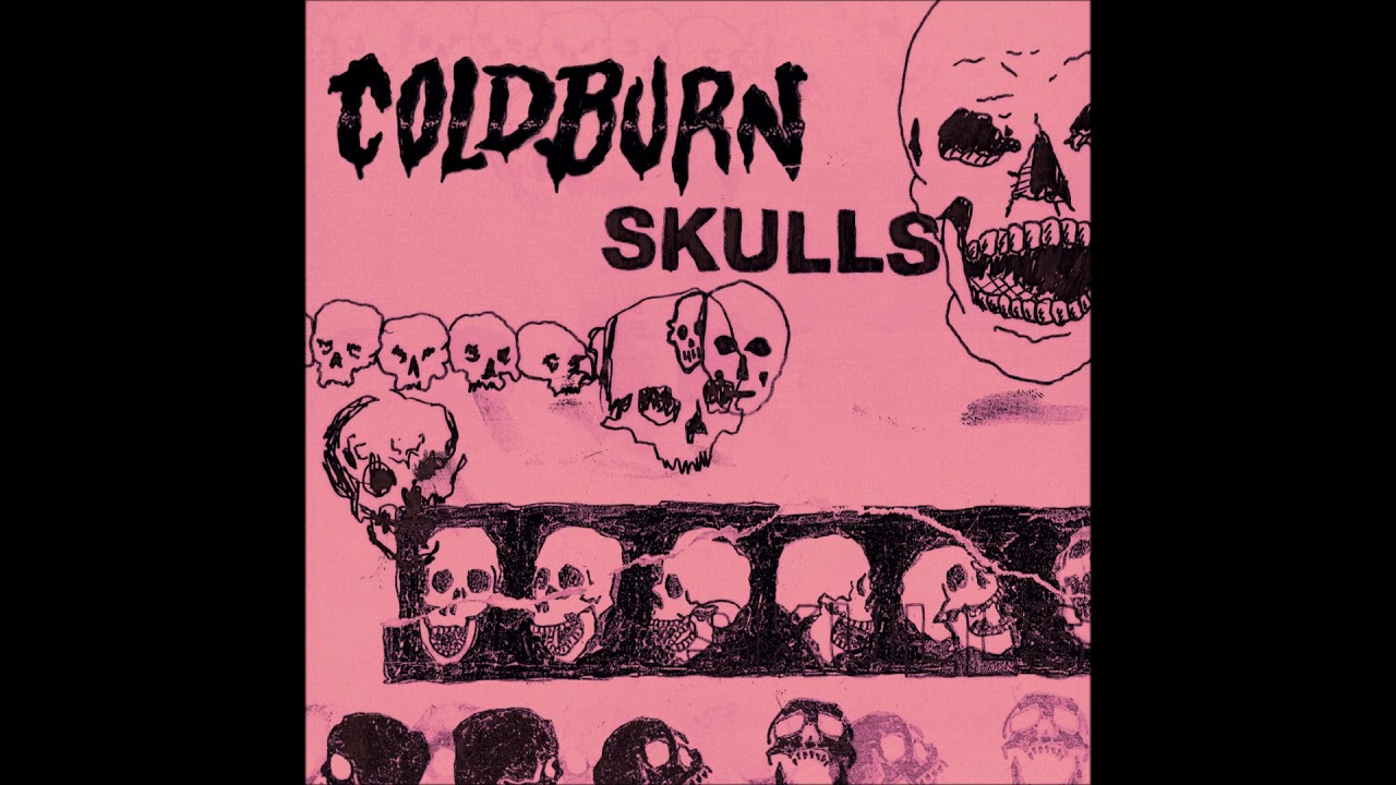 Coldburn - Skulls 2017 (Full EP)