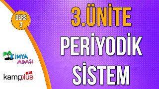  14 Gün Kampplus Ders 3 Peri̇yodi̇k Si̇stem 3 Üni̇te Kimya Adası 