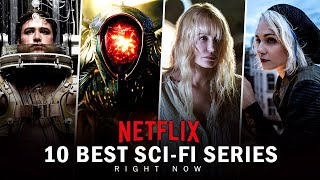 Top 10 Best Sci-Fi Series on Netflix Right Now