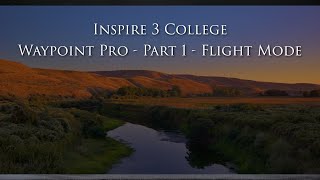 DJI Inspire 3 - Waypoint Pro - Flight Mode screenshot 5