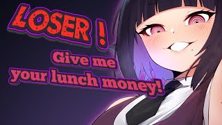 Sadist Bully Femboy Steals Your Lunch Money!  (Femboy Asmr Rp)