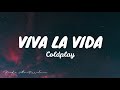 Coldplay  viva la vida lyrics