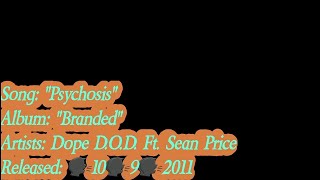 Dope D.O.D. - Psychosis Ft. Sean Price (Lyrics)*EXPLICIT