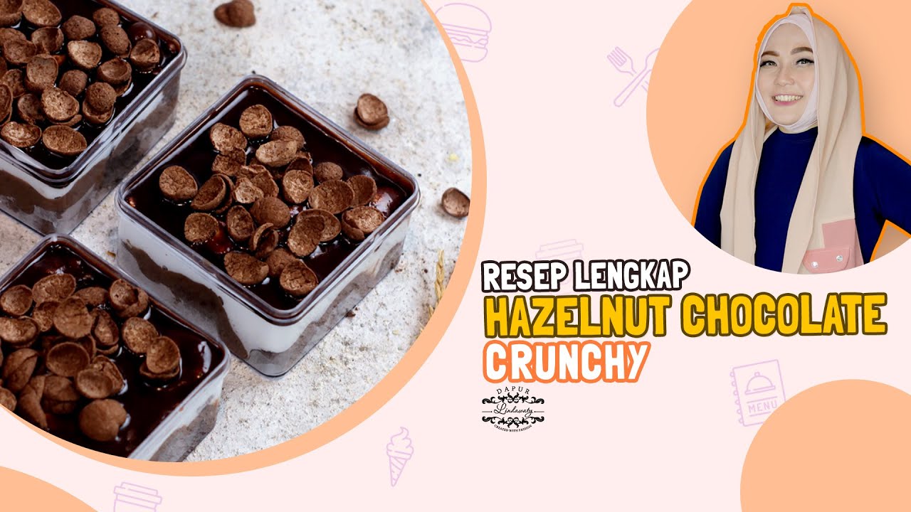  Dapur  Lindawaty Hazelnut Chocolate  Crunchy YouTube