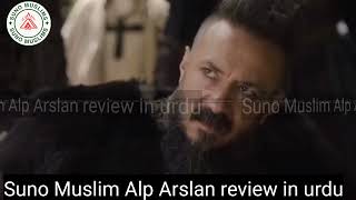 AlpArslan Episode 67 review in urdu by Suno Muslim