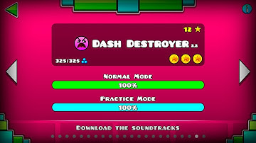 "Dash Destroyer Full Version" 100% by pixellord | Geometry Dash 2.2