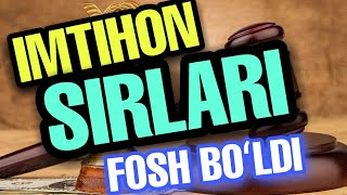 Imtihon sirlari fosh boʻldi | Haqiqat