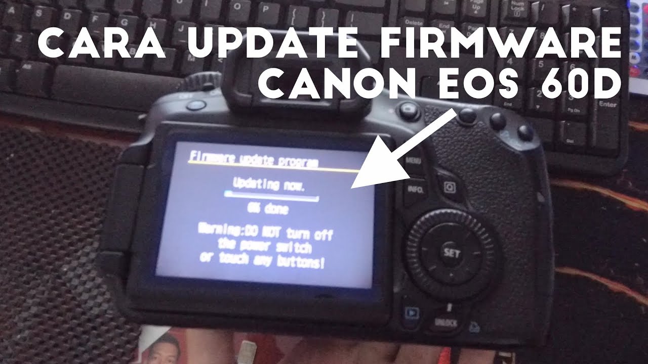 Canon 60d firmware update 111 download darelolovely