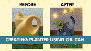 Oil Can Planter | DIY Planter | Best out of Waste | 5 min Craft