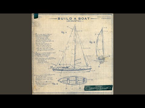 YouTubeでBuild a Boat (Acoustic)を視聴 YouTubeでBuild a Boat (Acoustic)を視聴