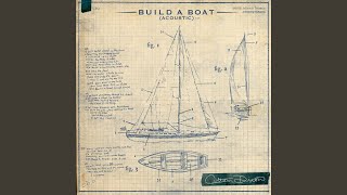 Build A Boat (Acoustic)