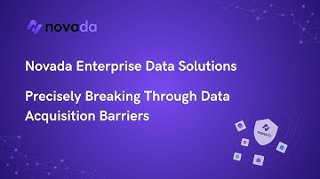 Novada Enterprise Data Solutions: Precisely Breaking Through Data Acquisition Barriers!