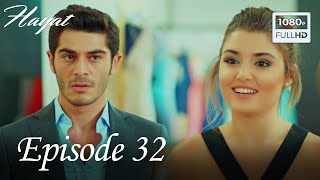 Hayat - Episode 32 (English Subtitle)