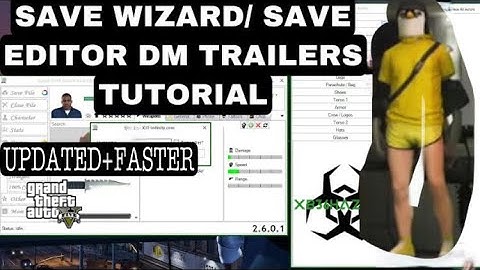 *NEW* HOW TO DO GTA5 SAVE-WIZARD SAVE EDITOR HOW TO MAKE DM TRAILERS - ONLINE FULL TUTORIAL UPDATED