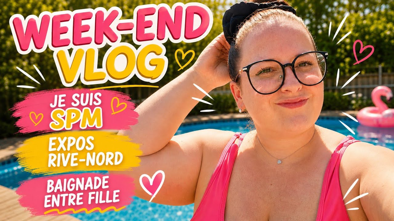Week-end vlog / Je suis SPM + Haul Walmart & Expos agricole