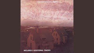 Video thumbnail of "Hatfield and the North - Calyx"
