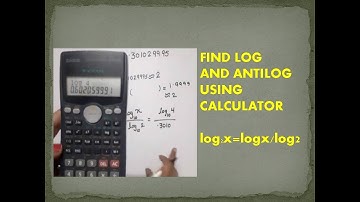 How to calculate log and Antilog on scientific Calculator  | How to find Log & Antilog